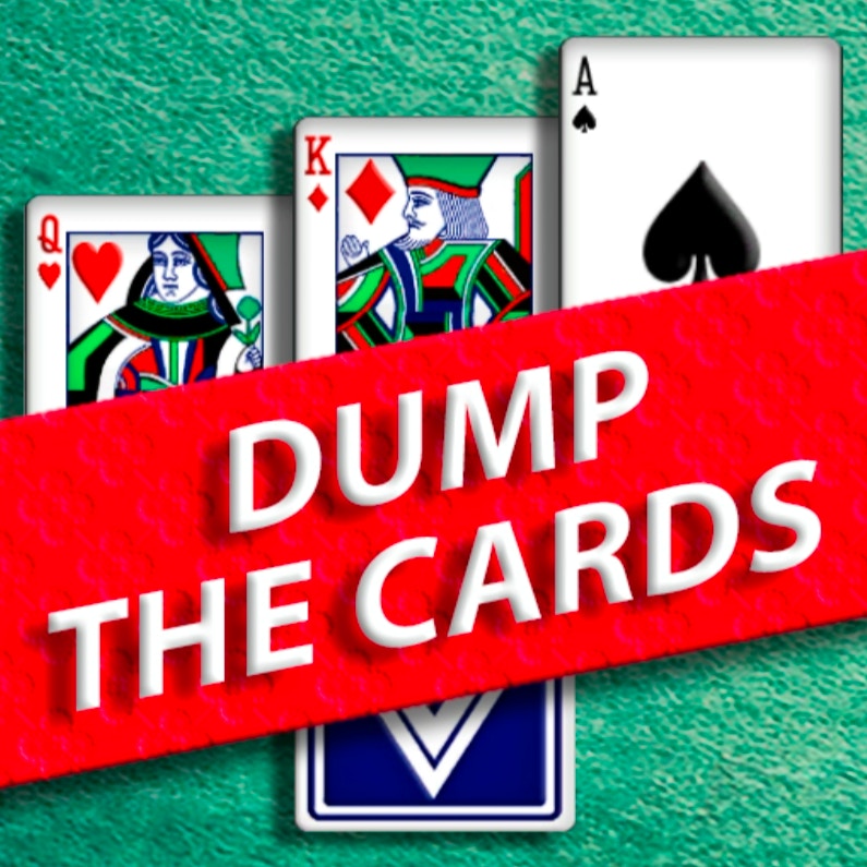 Dump the Cards